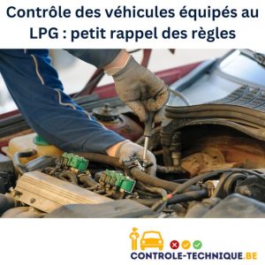 Contrôle d'un véhicule équipé au LPG